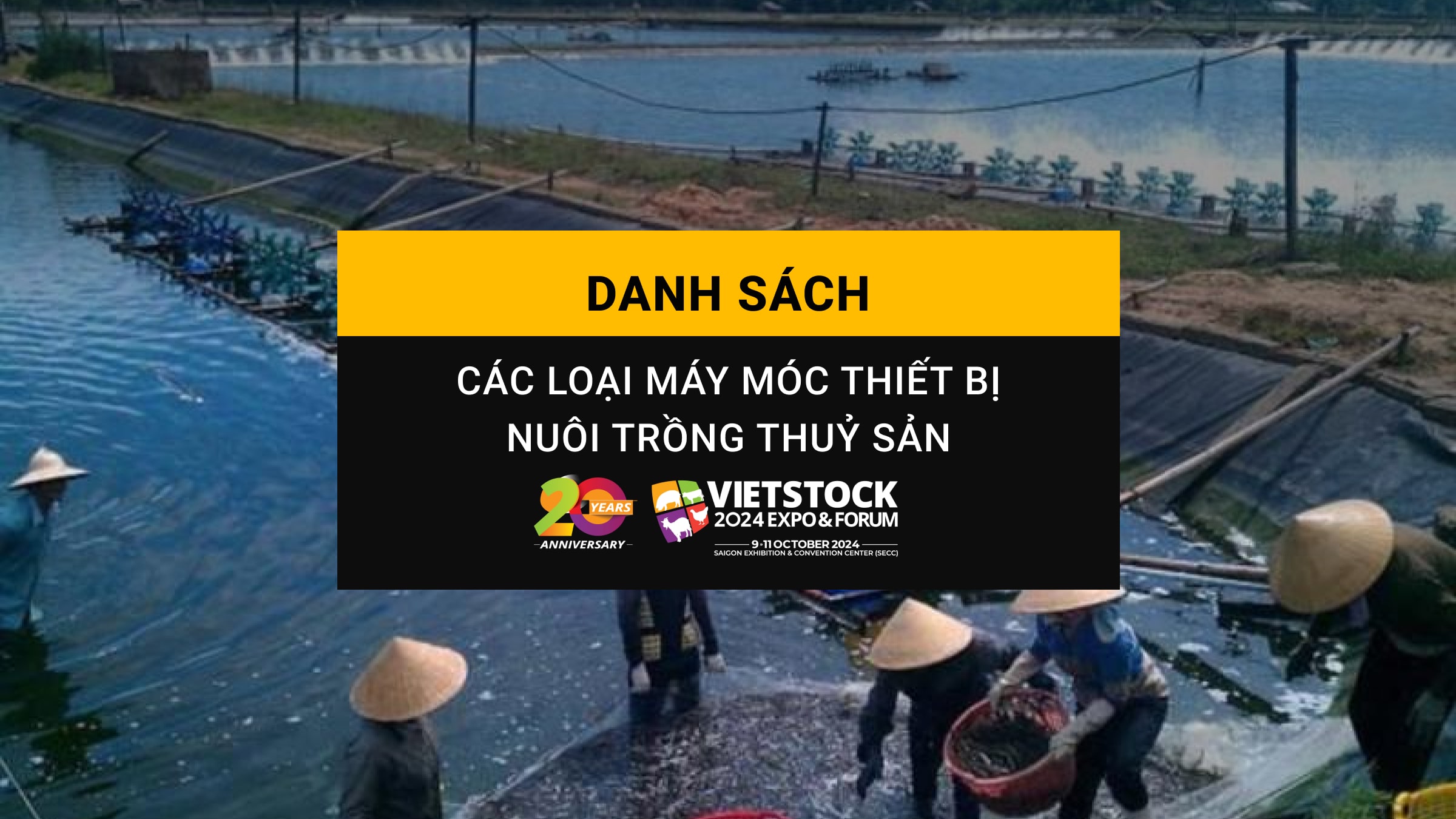 Danh sách các loại máy móc thiết bị nuôi trồng thủy sản