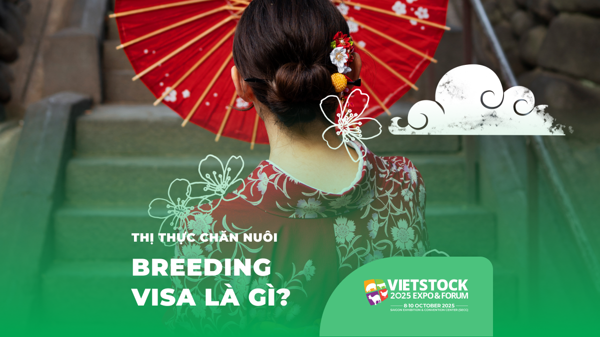 Breeding Visa - Thị thực chăn nuôi Nhật bản